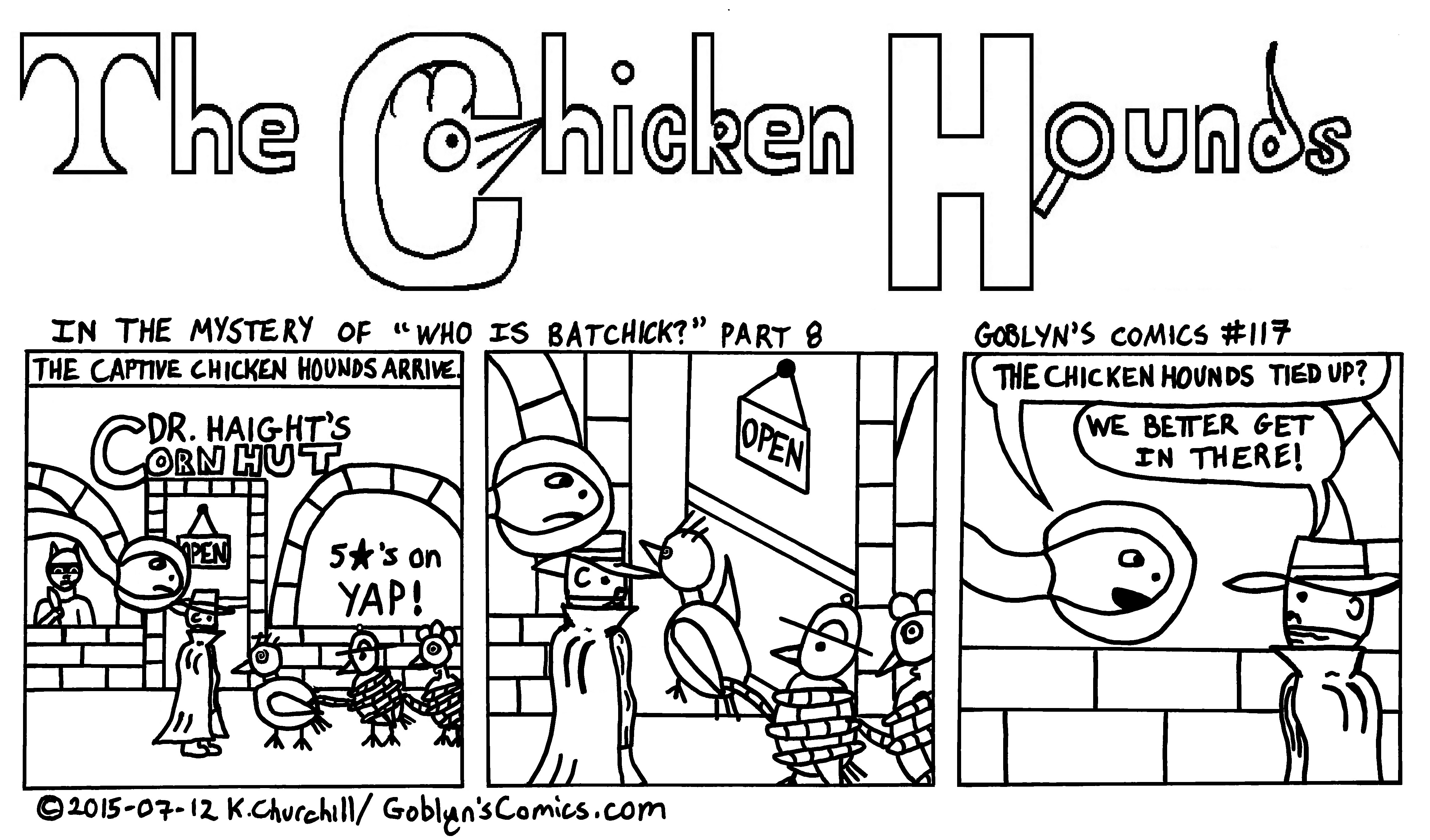 Chicken Hounds - Who is BatChick? Part 8