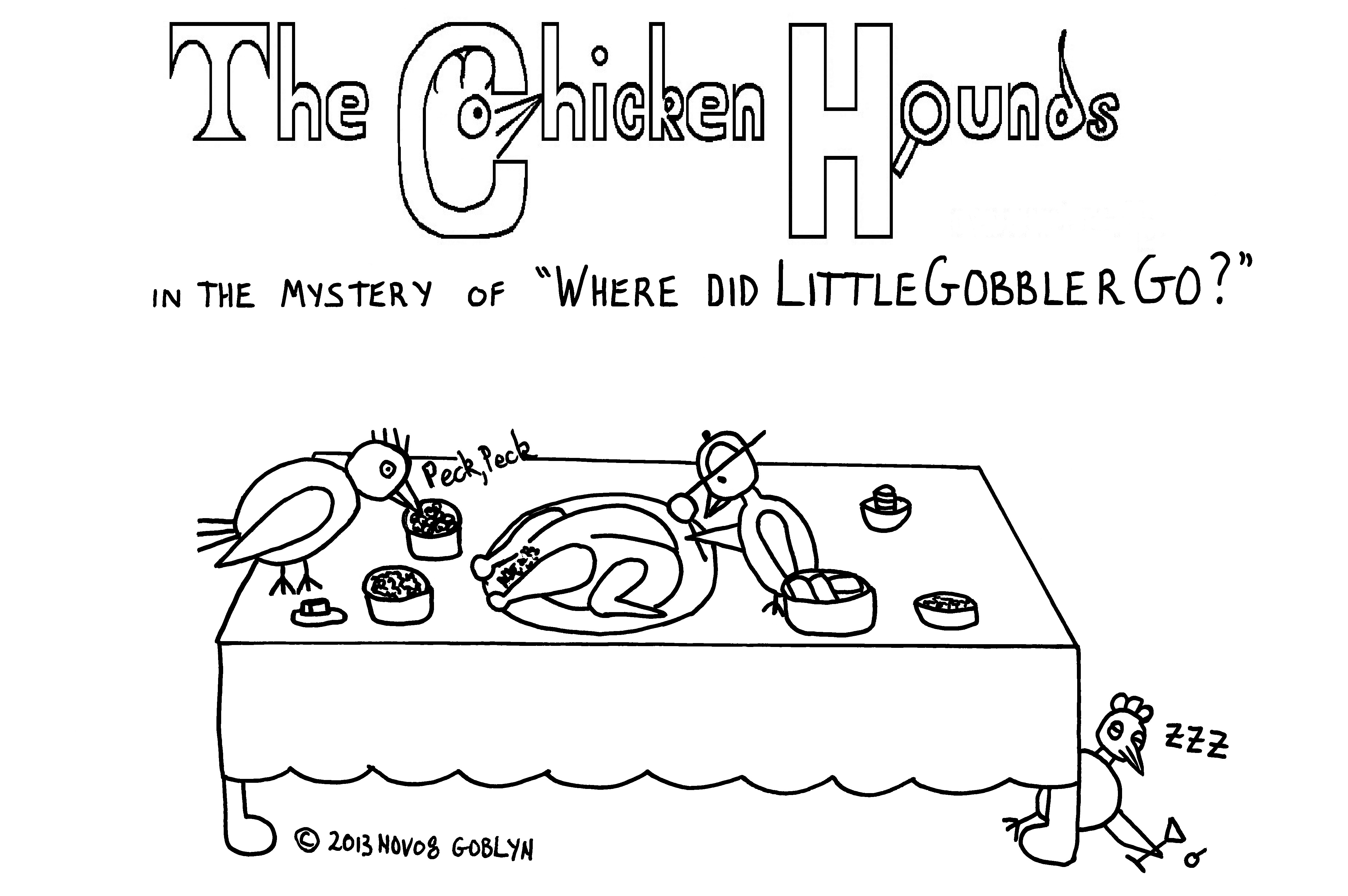 The Chicken Hounds in the Mystery of "Where Did Little Gobbler Go?"